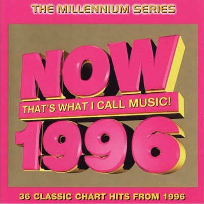 NOW1996TheMillenniumSeriesUK.jpg