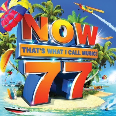 Now That's What I Call Music! 77 (South Africa series) - NowMusic Wiki