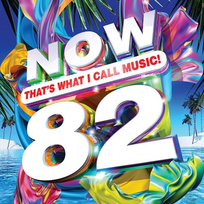 Now That's What I Call Music! 82 (South Africa series) - NowMusic Wiki