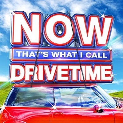 NOWThatsWhatICallDrivetimeUK.jpg