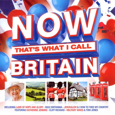 NOWThatsWhatICallBritainUK.jpg